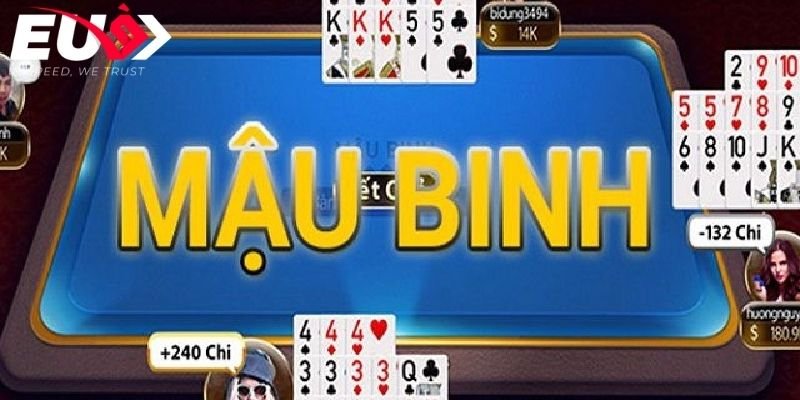 Thông tin chi tiết về game bài Mậu Binh