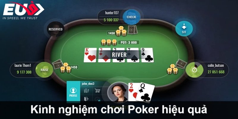 Kinh nghiệm đánh bài hiệu quả từ cao thủ